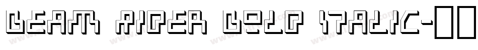 Beam Rider Bold Italic字体转换